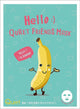 QURET - Hello  Quret Friends Mask - Banana